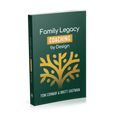 Family Legacy Coaching by Design